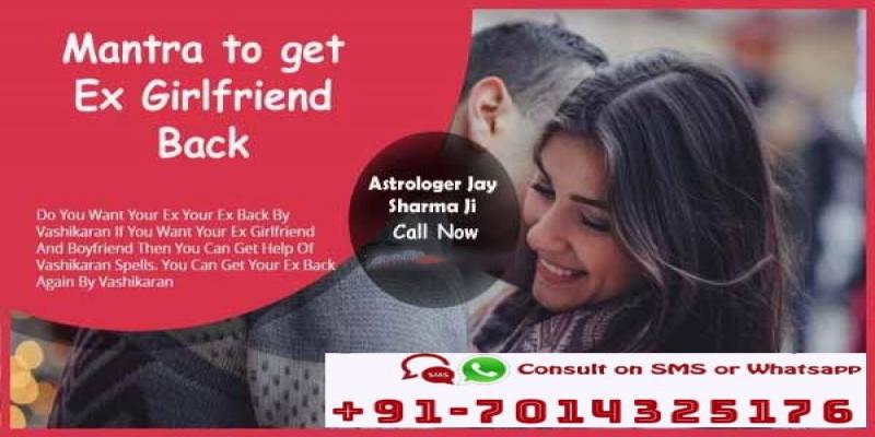 Mantra to get ex girlfriend back